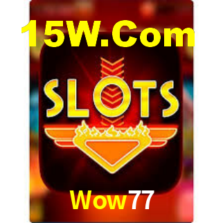 Wow77